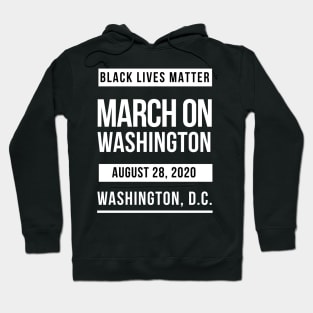 March on Washington August 28, 2020 Hoodie